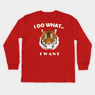 I do what I want T-shirt - Tiger t-shirt Kids Long Sleeve T-Shirt